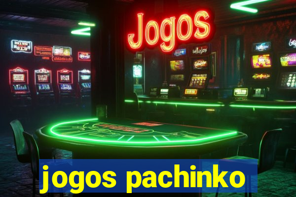 jogos pachinko